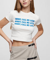 Sorry Call Me Later Crop Top | Trendy White Tshirt